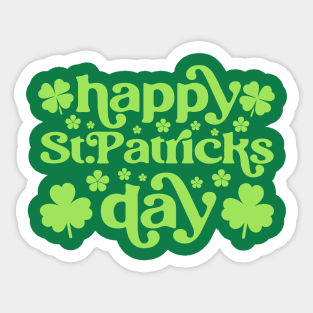 Happy St Patrick's Day - Lucky Saint Patrick's Day - St Paddy's Day Sticker